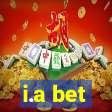 i.a bet